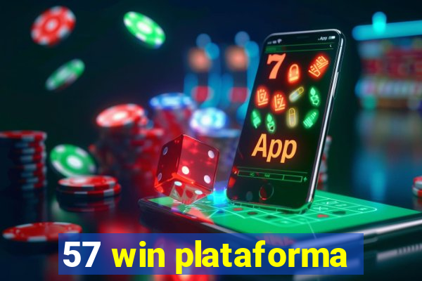 57 win plataforma